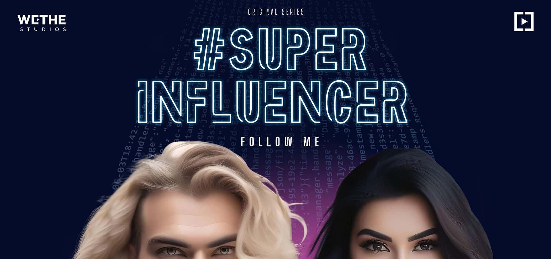 Super Influencer